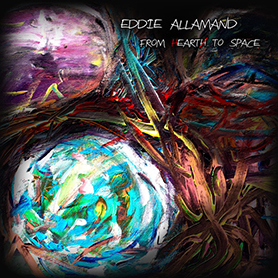 Eddie Allamand - From Heart To Space